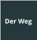 Der Weg